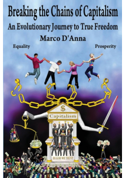 Breaking the Chains of Capitalism