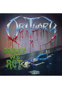Slowly We Rot
