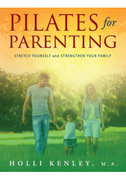 Pilates For Parenting