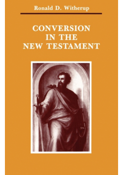 Conversion in the New Testament