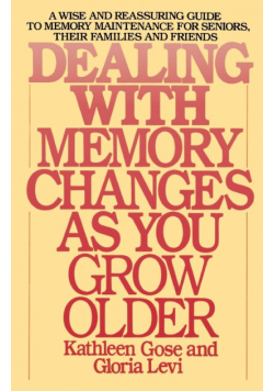 Dealing with Memory Changes as You Grow Older