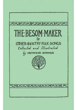 The Besom Maker and Other Country Folk Songs