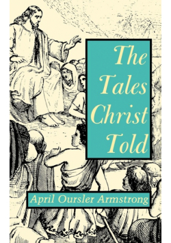 The Tales Christ Told