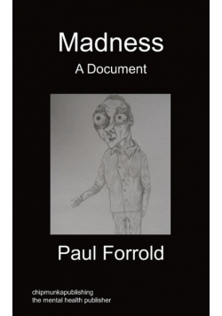 Madness - A Document