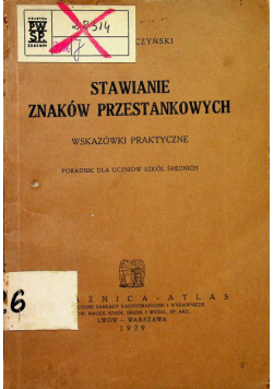 Stawianie znaków przestankowych 1930 r.