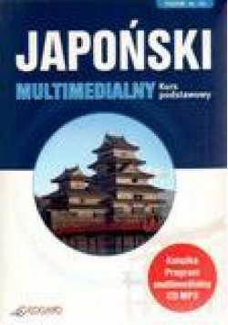 Japoński. Multimedialny kurs podstawowy