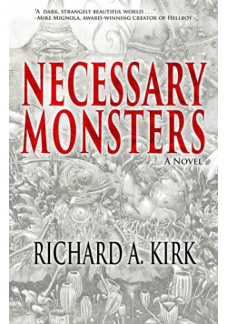 Necessary Monsters