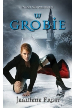 W grobie