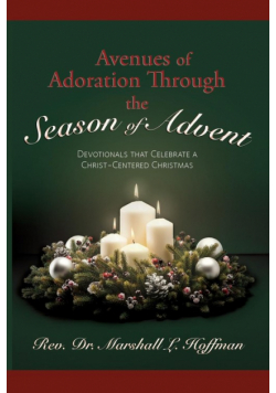Avenues of Adoration Through the Season of Advent