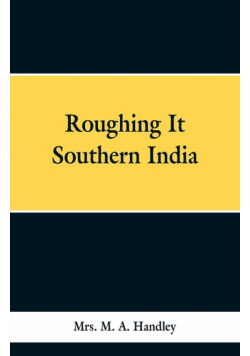 Roughing It Southern India