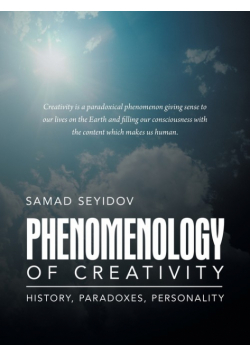 Phenomenology of Creativity