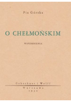 O Chełmońskim reprint z 1932 r.