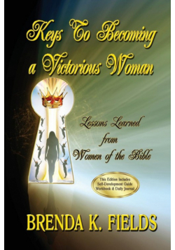 Keys to Becoming a Victorious Woman