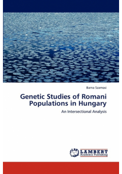 Genetic Studies of Romani Populations in Hungary