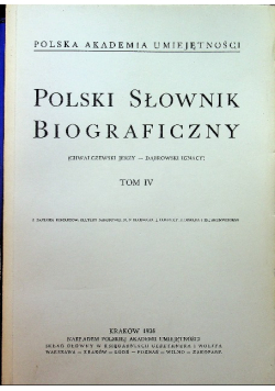 Polski Słownik Biograficzny Tom IV Reprint z 1938 r.