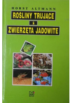 Rośliny trujące i zwierzęta jadowite