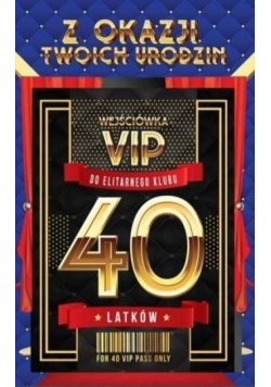 Karnet Urodziny 40 VIP - 05