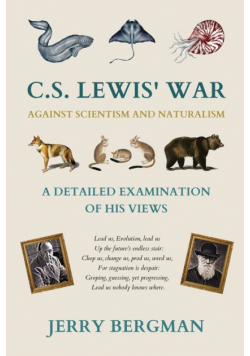 C. S. Lewis' War Against Scientism and Naturalism
