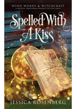 Spelled With a Kiss