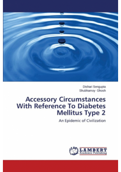 Accessory Circumstances With Reference To Diabetes Mellitus Type 2