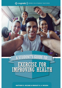 A Student's Guide to Exercise for Improving Health