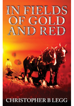 In Fields of Gold and Red
