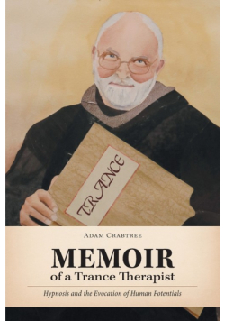 Memoir of a Trance Therapist