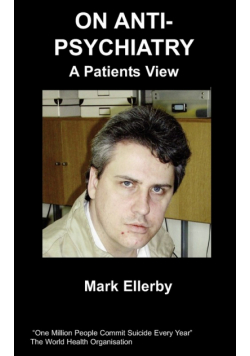 On Anti-Psychiatry Part One