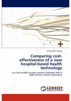 Comparing cost-effectiveness of a new hospital-based health technology