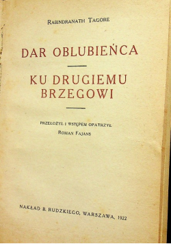 Dar Oblubieńca / Ku drugiemu brzegowi 1922 r