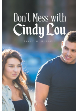 Don't Mess with Cindy Lou