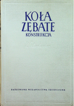 Koła zębate konstrukcja