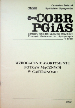 Wzbogacenie asortymentu potraw mącznych w gastronomii