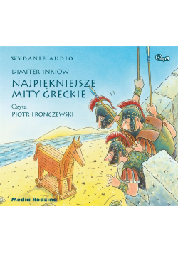 Najpiękniejsze mity greckie. Audiobook