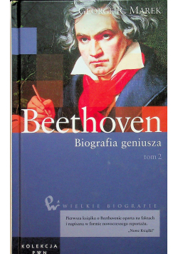 Beethoven Biografia geniusza Tom II