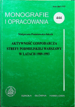 Aktywność gospodarcza strefy podmiejskiej Warszawy w latach 1989 1993