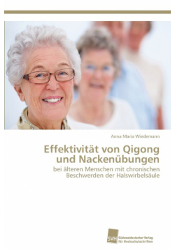 Effektivität von Qigong und Nackenübungen