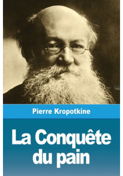 La Conquête du pain