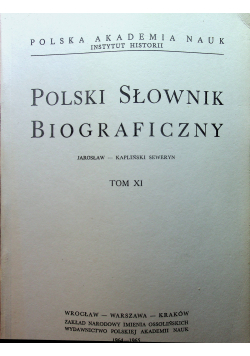 Polski słownik biograficzny Tom XI