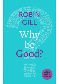 Why be Good?
