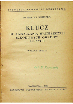 Klucz do oznaczania ważniejszych szkodliwych owadów leśnych