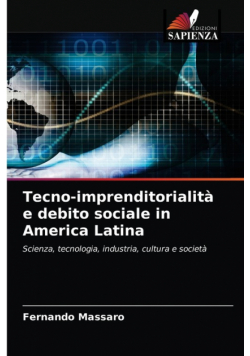 Tecno-imprenditorialità e debito sociale in America Latina