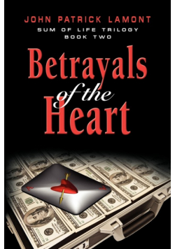 Sum of Life - Betrayals of the Heart