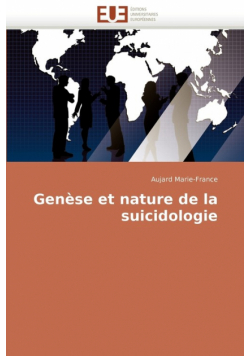 Genese Et Nature de La Suicidologie