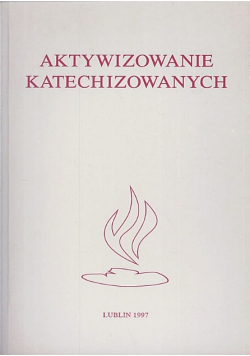 Aktywizowanie katechizowanych