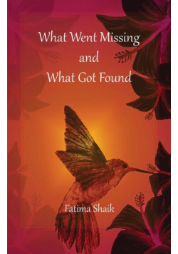 What Went Missing and What Got Found