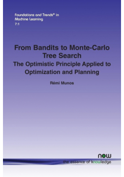 From Bandits to Monte-Carlo Tree Search