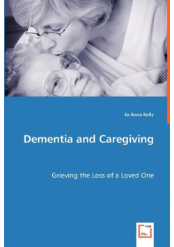 Dementia and Caregiving