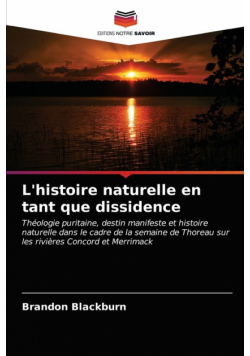 L'histoire naturelle en tant que dissidence