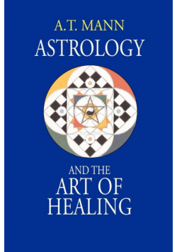 Astrology and the Art of Healing